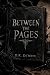 Between The Pages