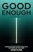 Good Enough by Jesse Payne