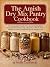 The Amish Dry Mix Pantry Cookbook by Molly Danvers