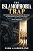 THE ISLAMOPHOBIA TRAP: How ...