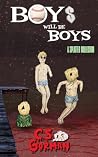 Boys Will Be Boys...