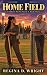Home Field (The Tolliver Sw...