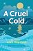 A Cruel Cold