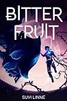 Bitter Fruit