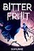 Bitter Fruit by Suvi Linné