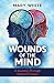 Wounds Of The Mind