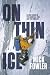 On Thin Ice: Alpine climbs ...