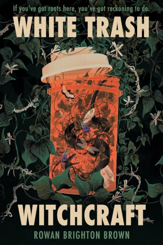 White Trash Witchcraft (Hardcover)