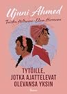 Tytöille, jotka ajattelevat olevansa yksin. Sarjakuvaromaani