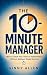 The 10-Minute Manager: Micr...