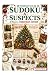Sudoku & Suspects - Christmas Edition, Intermediate Level by Brian Tucker