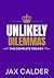 Unlikely Dilemmas: The Comp...