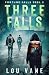Three Falls: Fortune Falls ...
