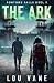 The Ark: Fortune Falls Deel...