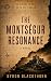 The Montségur Resonance
