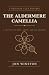 The Aldermere Camellia (The...