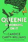 Queenie is Workin...