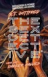 The Sex Detective: Darker Halves