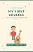 My First Ukulele: A Fun, Ea...