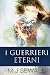 I Guerrieri Eterni