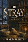 The Stray: A Cozy...
