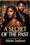 A Secret Of The Past