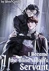 I Became the Blin...