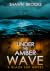 Under the Amber Wave by Shawn Brooks Under the Amber Wave by Shawn Brooks