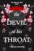 The Devil at His Throat (Th...