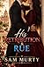 His Retribution & Rue (REVE...