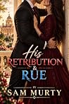 His Retribution &...