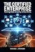 The Certified Enterprise: T...