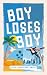 Boy Loses Boy