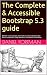 The Complete & Accessible Bootstrap 5.3 guide by Daniel Foreman
