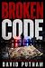 Broken Code: A gripping, hi...