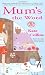 Mum's the Word (A Flower Shop Mystery, #1)