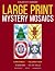 Large Print Mystery Mosaics...