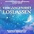 Vergangenheit loslassen: Ei...
