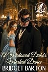 A Widowed Duke's ...