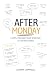 After Monday : A Simple Pat...