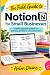 The Field Guide to Notion f...