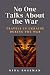 No One Talks About the War by Nina Kossman No One Talks About the War by Nina Kossman