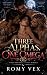 Three Alphas, One Omega: A Male Omega Why Choose Erotica Romance (The Knotted Series Book 6)