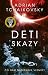 Deti skazy (Deti času, #2)