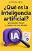 ¿Qué es la inteligencia art...