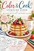 Color & Cook: Comfort Food:...