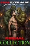 Primal Collection...
