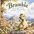Bramble: The Dragon Who Cou...
