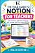 The Field Guide to Notion f...