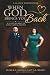When God Brings You Back:: ...